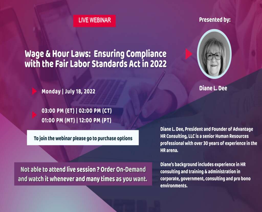 Wage & Hour Laws Ensuring Compliance with the Fair Labor Standards Act